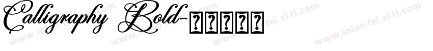 Calligraphy Bold字体转换